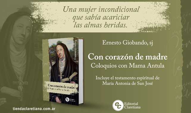 Editorial Claretiana presenta un libro sobre Mama Antula