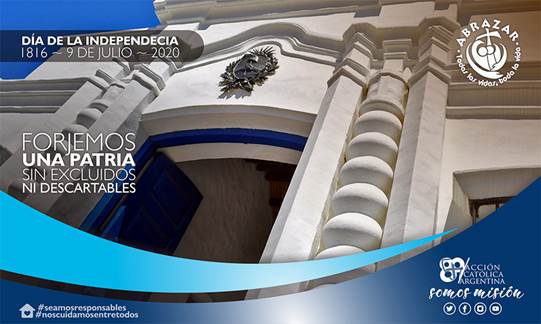Acción Católica: "Forjemos una Patria sin excluidos ni descartables" Acción Católica: "Forjemos una Patria sin excluidos ni descartables"