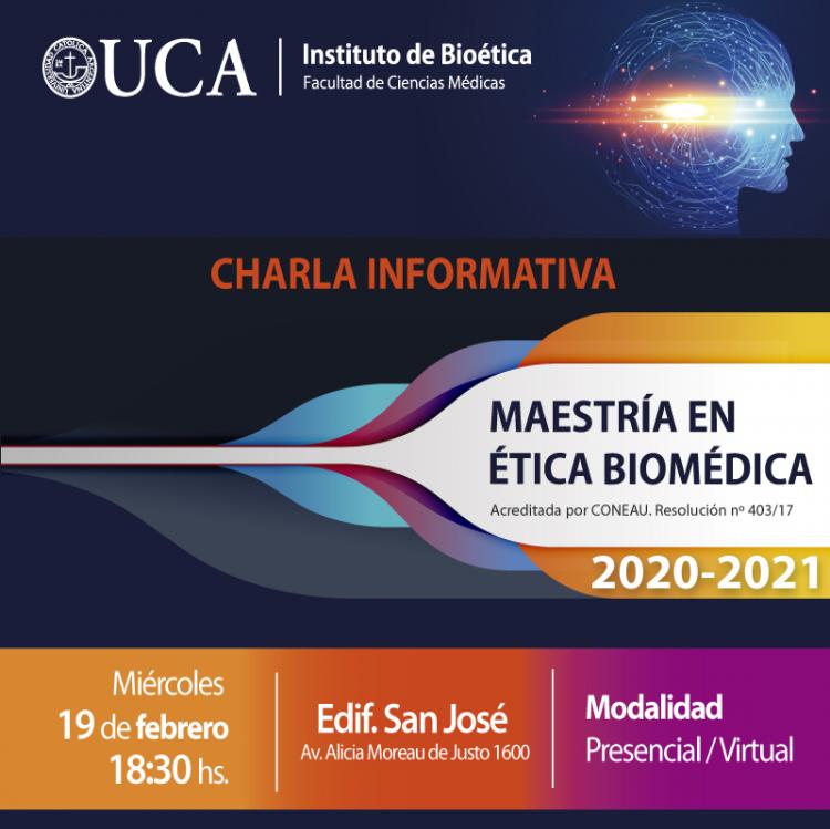 Charla informativa de la maestría en Ética Biomédica Charla informativa de la maestría en Ética Biomédica