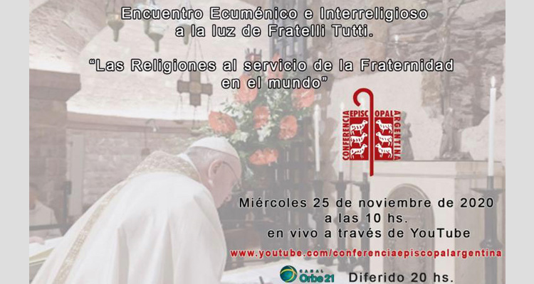 Encuentro ecuménico e interreligioso a la luz de Fratelli tutti Encuentro ecuménico e interreligioso a la luz de Fratelli tutti