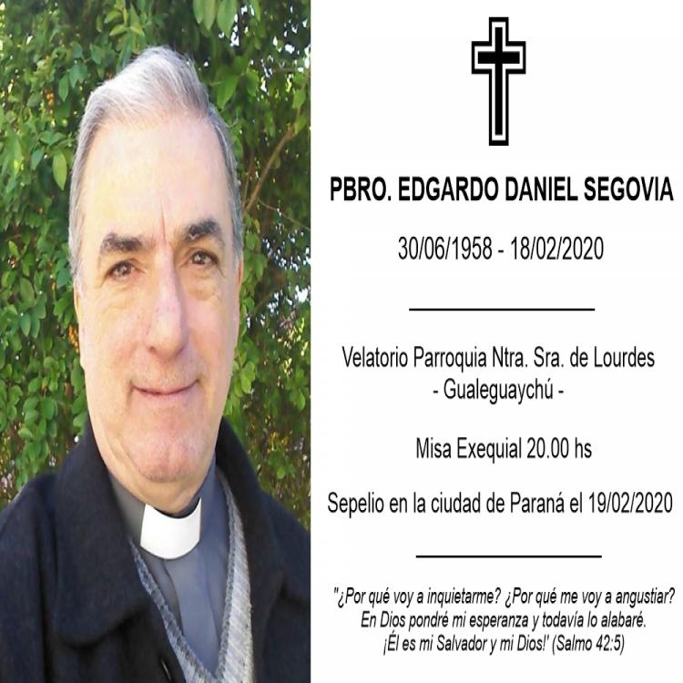 Falleció en Gualeguaychú el Pbro. Edgardo Daniel Segovia