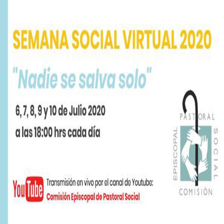La Semana Social 2020, será virtual: "Nadie se salva solo"