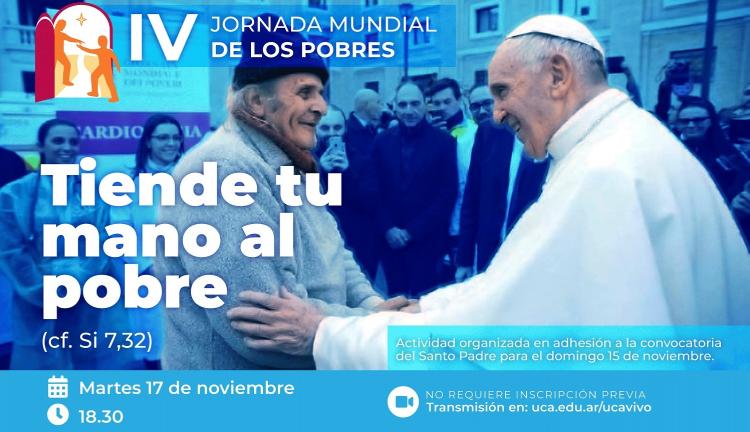 La UCA adhiere a la Jornada Mundial de los Pobres La UCA adhiere a la Jornada Mundial de los Pobres