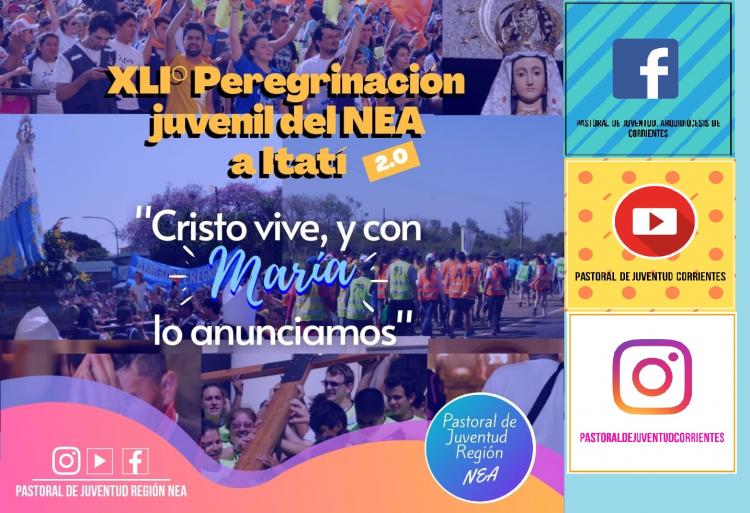 Los jóvenes del NEA peregrinarán virtualmente a Itatí Los jóvenes del NEA peregrinarán virtualmente a Itatí