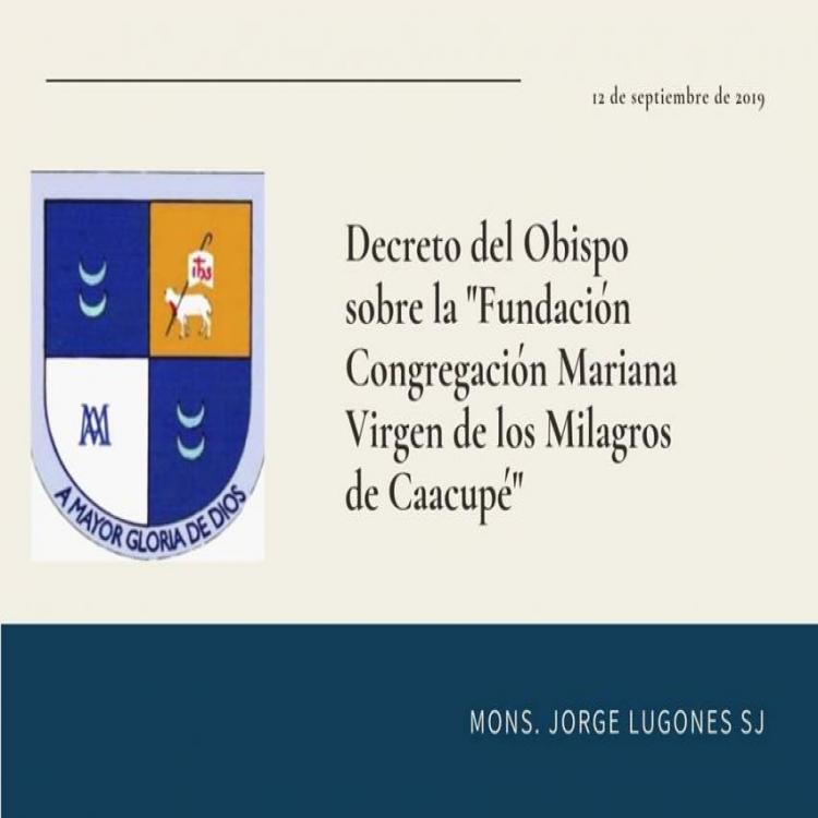 Mons. Lugones no aprobó una llamada Fundación Congregación Mariana