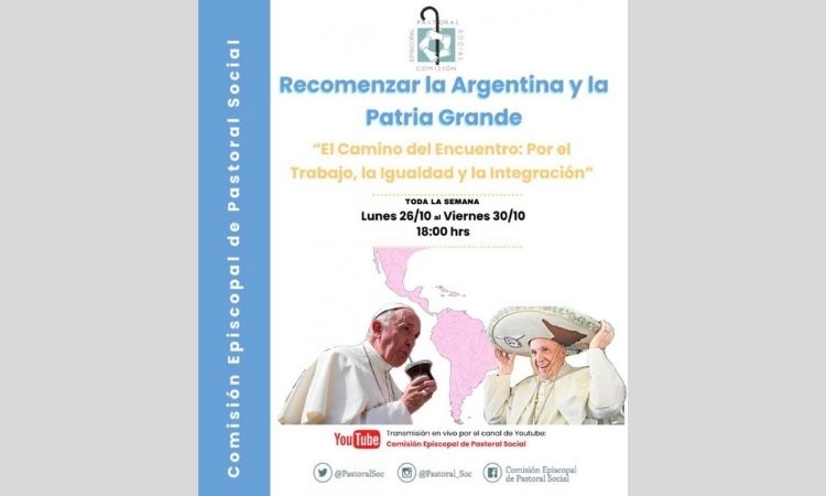 Pastoral Social: Recomenzar la Argentina y la Patria Grande