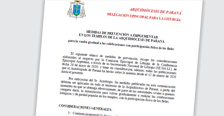 Protocolo para el regreso de las misas con fieles en la arquidiócesis de Paraná Protocolo para el regreso de las misas con fieles en la arquidiócesis de Paraná