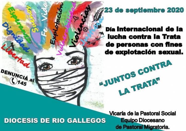 Río Gallegos: La trata corrompe la humanidad de la víctima