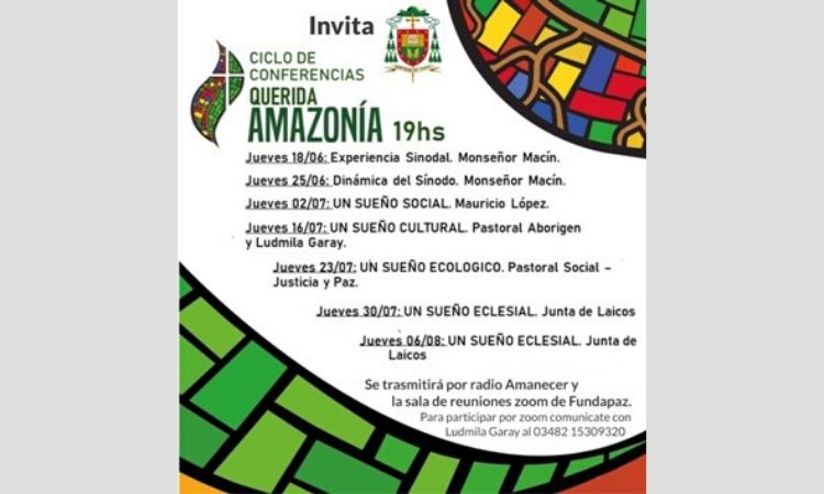 Se llevará a cabo en Reconquista el ciclo de Conferencias "Querida Amazonía"