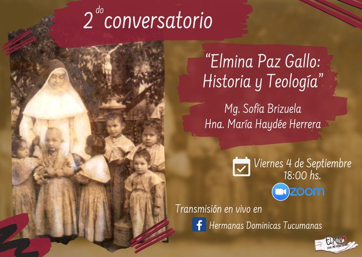 Segundo conversatorio sobre la Madre Elmina Paz Gallo, camino a los altares Segundo conversatorio sobre la Madre Elmina Paz Gallo, camino a los altares