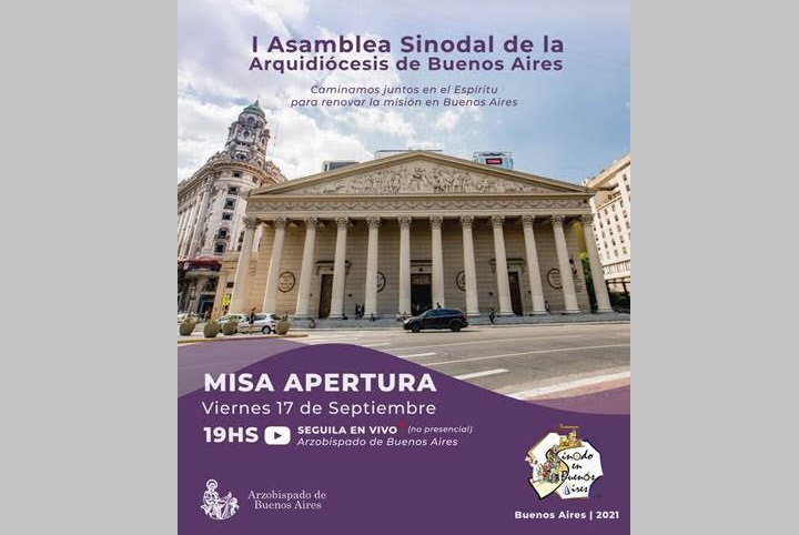 Misa de Apertura de la Asamblea Sinodal de la arquidiócesis de Buenos Aires Misa de Apertura de la Asamblea Sinodal de la arquidiócesis de Buenos Aires