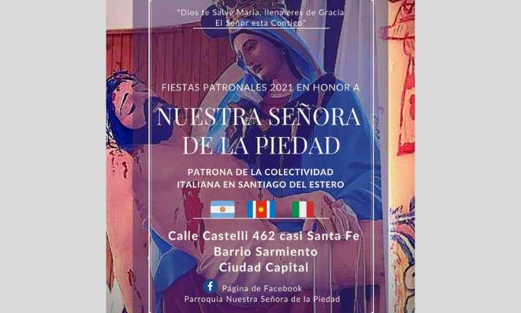 Celebran a Nuestra Señora de la Piedad en Santiago del Estero Celebran a Nuestra Señora de la Piedad en Santiago del Estero