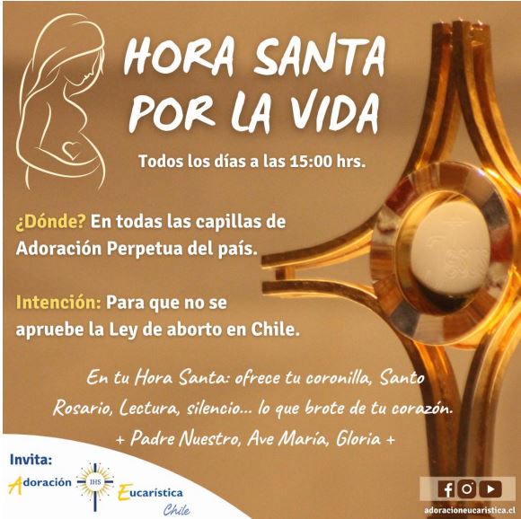 Chile: Adoración permanente implorando a Dios no se apruebe la Ley del Aborto Chile: Adoración permanente implorando a Dios no se apruebe la Ley del Aborto