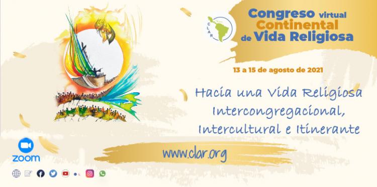 CLAR: Congreso Virtual Continental de Vida Religiosa CLAR: Congreso Virtual Continental de Vida Religiosa