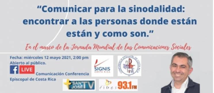 Comunicar para la sinodalidad: encontrar a las personas donde están y como son Comunicar para la sinodalidad: encontrar a las personas donde están y como son