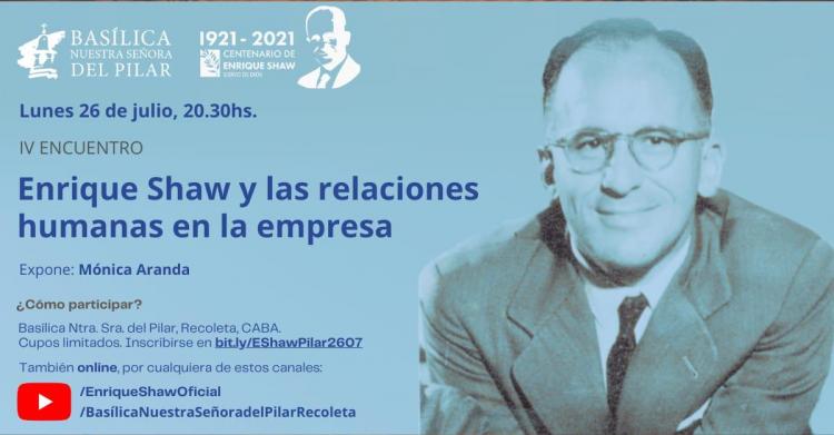 Dos conferencias sobre el venerable Enrique Shaw Dos conferencias sobre el venerable Enrique Shaw