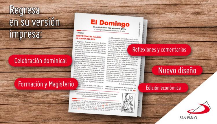 El semanario "El Domingo" volverá a su edición impresa a partir de marzo 2022 El semanario "El Domingo" volverá a su edición impresa a partir de marzo 2022