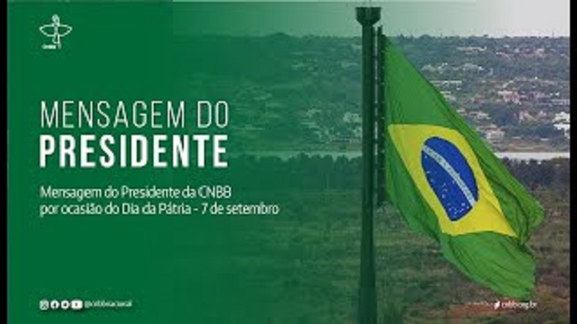 Fiesta Patria: Los obispos brasileños llaman a la hermandad nacional Fiesta Patria: Los obispos brasileños llaman a la hermandad nacional