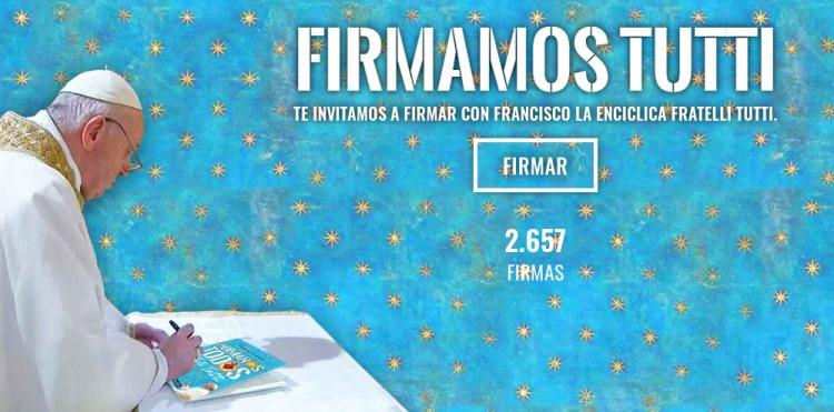 "Firmamos Tutti": Una propuesta para apoyar el pensamiento de Francisco "Firmamos Tutti": Una propuesta para apoyar el pensamiento de Francisco
