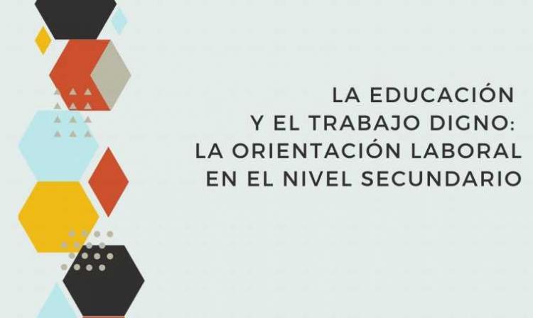 Informe del Cemais: "La educación y el trabajo digno" Informe del Cemais: "La educación y el trabajo digno"