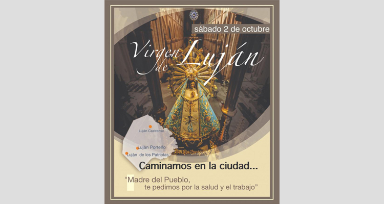 Invitan a peregrinar por las parroquias porteñas que tienen a la Virgen de Luján como patrona Invitan a peregrinar por las parroquias porteñas que tienen a la Virgen de Luján como patrona