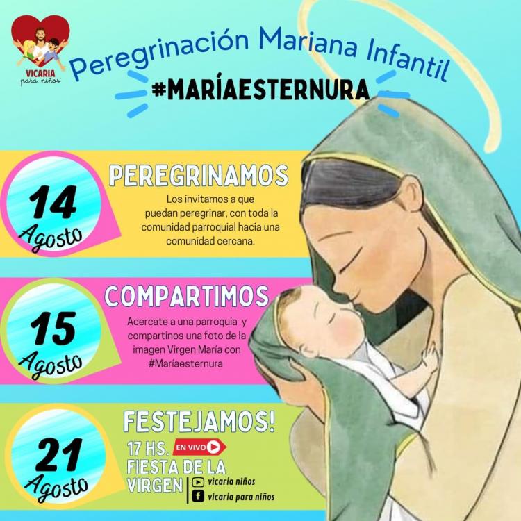 La Peregrinación Mariana Infantil tendrá un cierre virtual La Peregrinación Mariana Infantil tendrá un cierre virtual