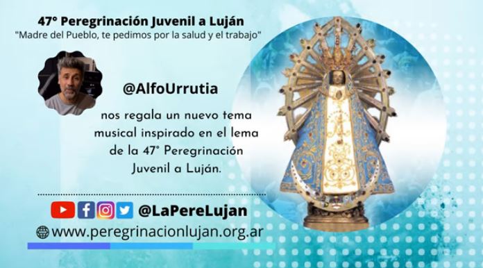 "Madre del pueblo", nuevo tema musical que acompañará la peregrinación a Luján "Madre del pueblo", nuevo tema musical que acompañará la peregrinación a Luján