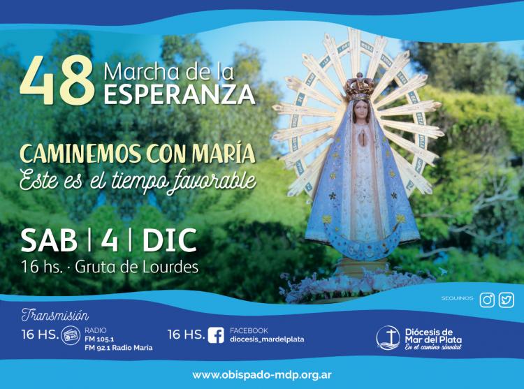Mar del Plata prepara la 48ª Marcha de la Esperanza Mar del Plata prepara la 48ª Marcha de la Esperanza