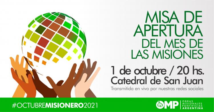 Misa de apertura del Mes de las Misiones Misa de apertura del Mes de las Misiones
