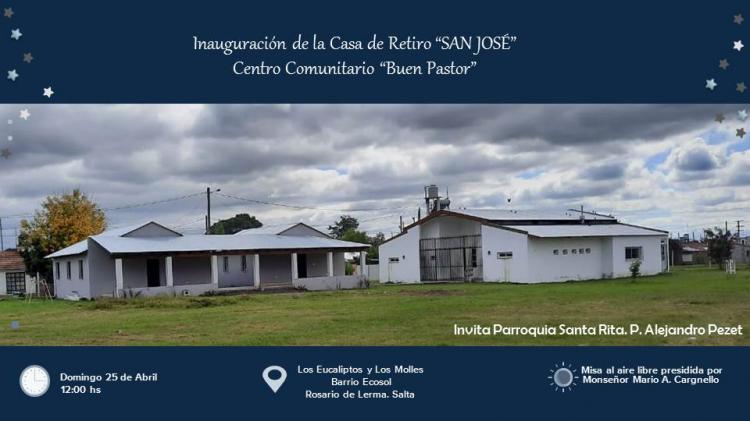 Nueva casa de retiros en la localidad salteña de Rosario de Lerma Nueva casa de retiros en la localidad salteña de Rosario de Lerma