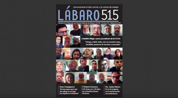Nueva edición de Lábaro, la revista de los Círculos Católicos de Obreros Nueva edición de Lábaro, la revista de los Círculos Católicos de Obreros
