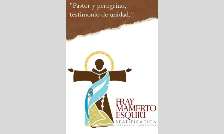 Postergan la ceremonia de Beatificación de Fray Esquiú Postergan la ceremonia de Beatificación de Fray Esquiú