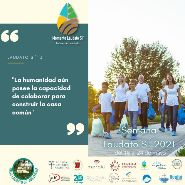 Preparan la VI Semana Laudato si' en la Argentina Preparan la VI Semana Laudato si' en la Argentina