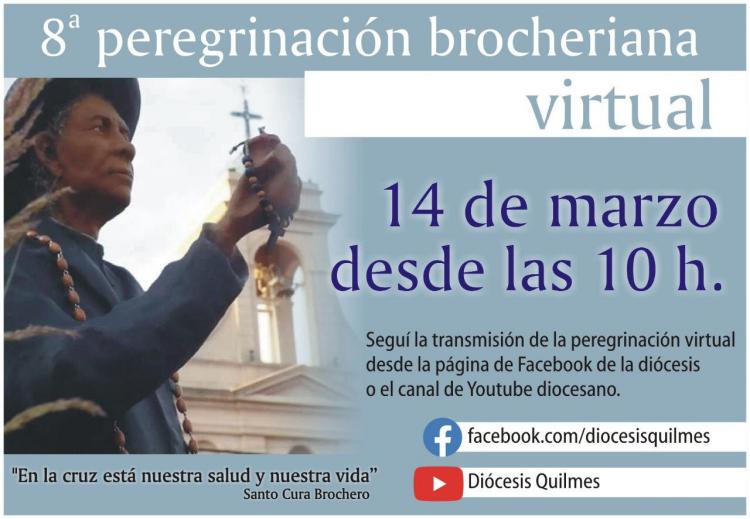 Quilmes realiza su 8ª Peregrinación Brocheriana Quilmes realiza su 8ª Peregrinación Brocheriana