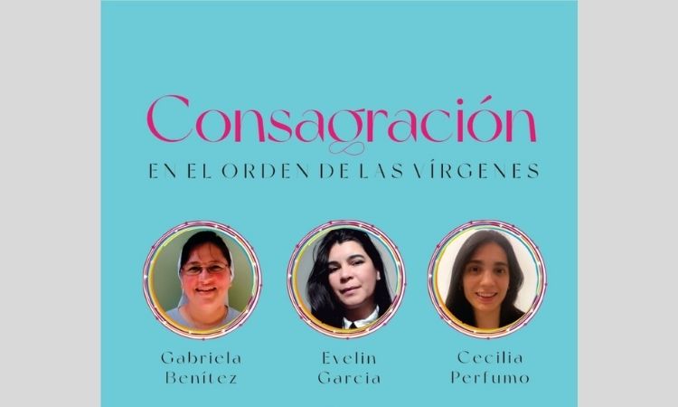 En Corrientes se consagrarán tres mujeres en el Orden de las vírgenes consagradas En Corrientes se consagrarán tres mujeres en el Orden de las vírgenes consagradas