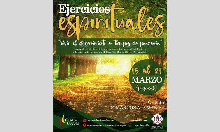 Siete días de Ejercicios Espirituales en marzo Siete días de Ejercicios Espirituales en marzo