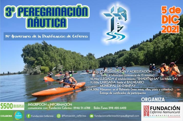 Tercera Peregrinación Náutica en honor de Ceferino Namuncurá Tercera Peregrinación Náutica en honor de Ceferino Namuncurá