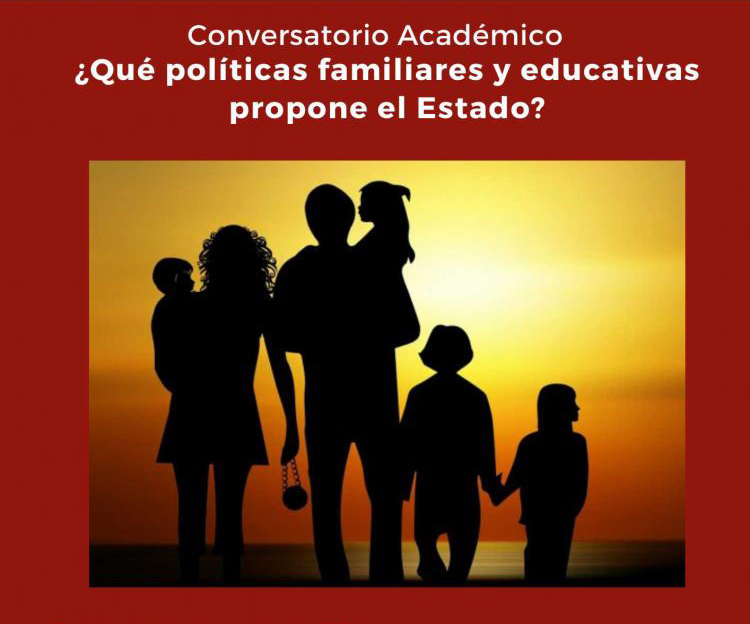 UCA: ¿Qué políticas familiares y educativas propone el Estado? UCA: ¿Qué políticas familiares y educativas propone el Estado?