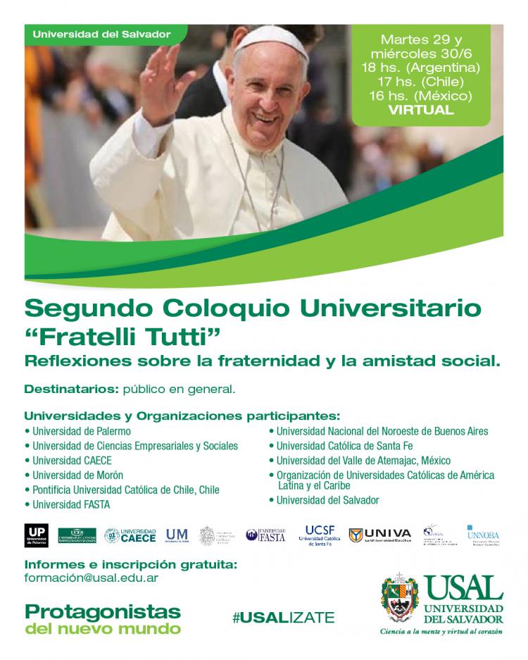 USAL: Segundo Coloquio Universitario "Fratelli Tutti" USAL: Segundo Coloquio Universitario "Fratelli Tutti"