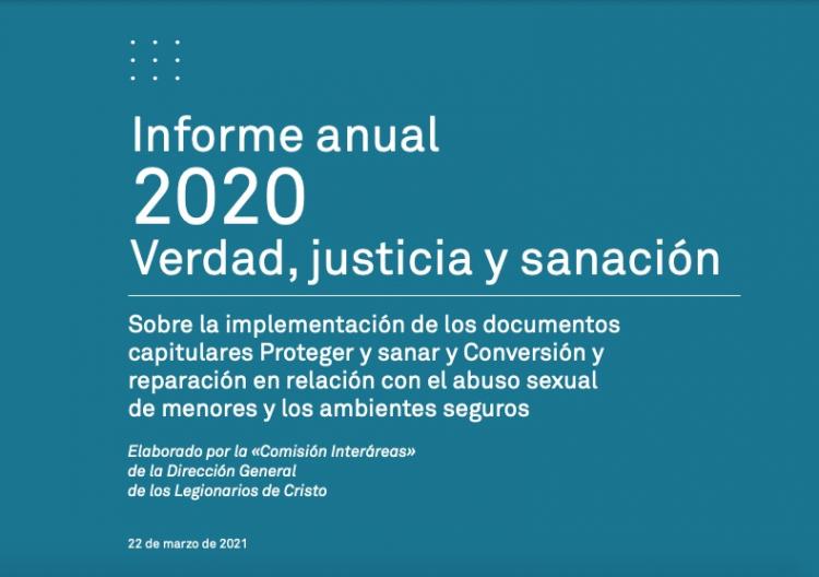 Verdad, justicia y sanación en informe anual de los Legionarios de Cristo Verdad, justicia y sanación en informe anual de los Legionarios de Cristo