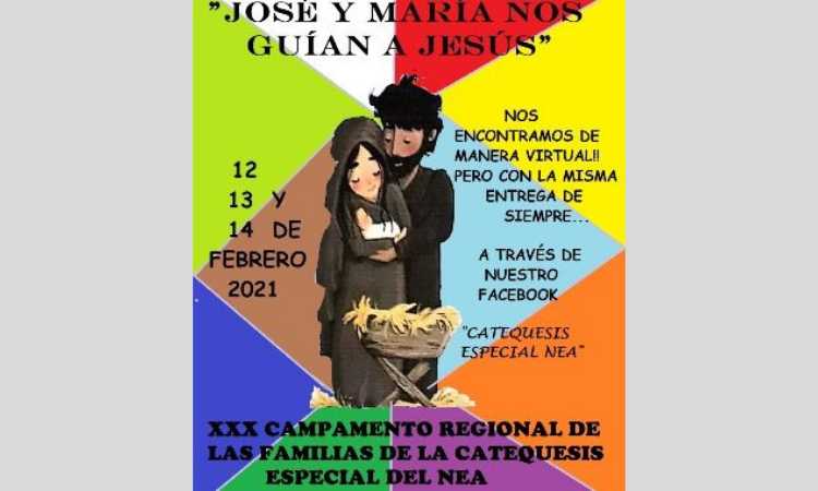 XXX Campamento Regional de las Familias de la Catequesis Especial XXX Campamento Regional de las Familias de la Catequesis Especial