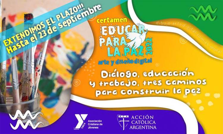 Amplían el plazo para participar del certamen de arte y diseño "Educar para la paz" Amplían el plazo para participar del certamen de arte y diseño "Educar para la paz"
