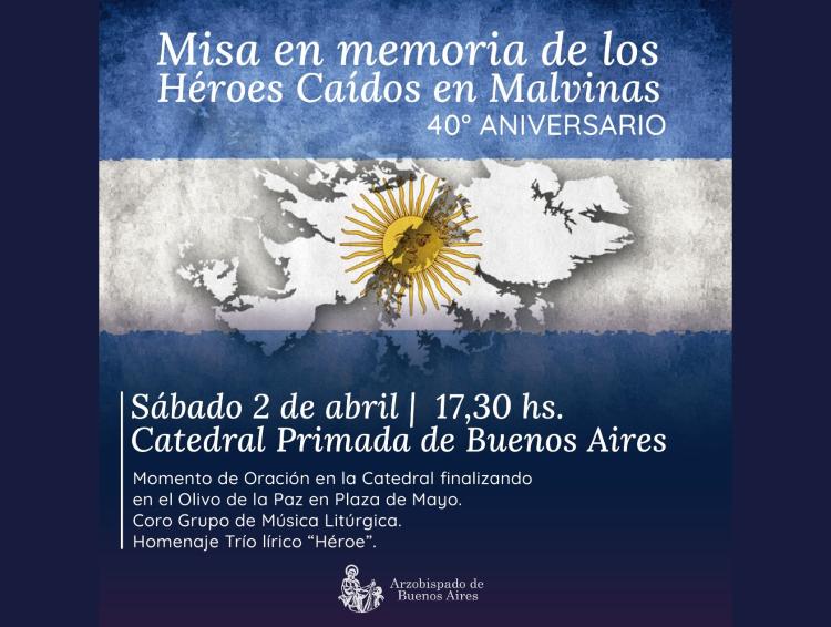 Celebrarán una misa en Buenos Aires en memoria de los héroes de Malvinas Celebrarán una misa en Buenos Aires en memoria de los héroes de Malvinas