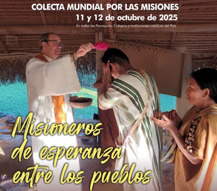 Colecta Misional: el mejor servicio al hermano es la evangelización Colecta Misional: el mejor servicio al hermano es la evangelización