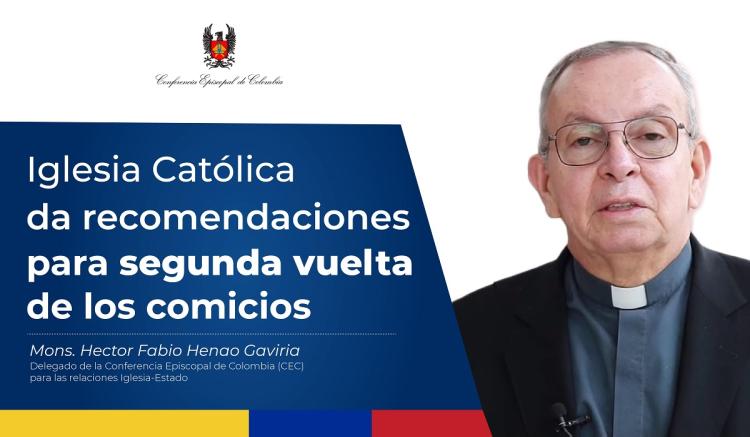 Colombia: La Iglesia da recomendaciones para segunda vuelta de los comicios Colombia: La Iglesia da recomendaciones para segunda vuelta de los comicios