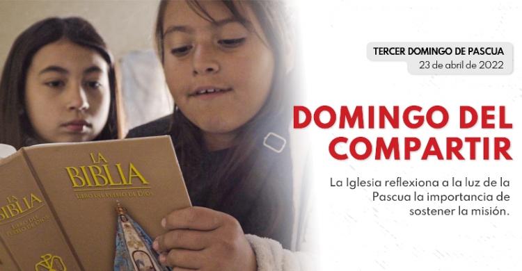 Domingo del Compartir, para reflexionar sobre el sostenimiento de la misión Domingo del Compartir, para reflexionar sobre el sostenimiento de la misión
