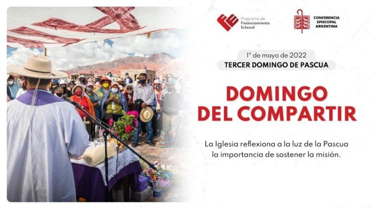 Domingo del Compartir, para reflexionar sobre el sostenimiento de la misión Domingo del Compartir, para reflexionar sobre el sostenimiento de la misión