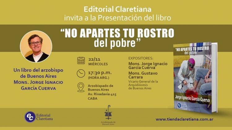 Editorial Claretiana presentará el último libro de Mons. García Cuerva Editorial Claretiana presentará el último libro de Mons. García Cuerva