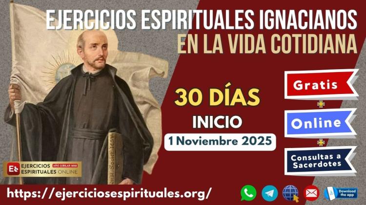 Ejercicios Espirituales Ignacianos en línea en el Jubileo de la Esperanza Ejercicios Espirituales Ignacianos en línea en el Jubileo de la Esperanza