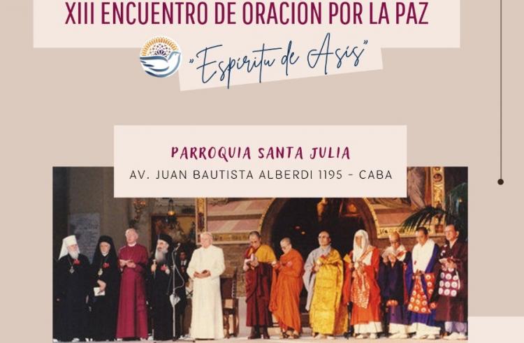El "Espíritu de Asís" en un encuentro interreligioso de oración por la paz El "Espíritu de Asís" en un encuentro interreligioso de oración por la paz